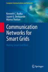 book Communication Networks for Smart Grids: Making Smart Grid Real