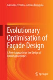 book Evolutionary Optimisation of Façade Design: A New Approach for the Design of Building Envelopes