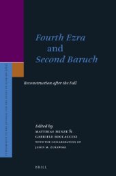 book Fourth Ezra and Second Baruch: Reconstruction after the Fall