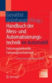 book Handbuch der Mess- und Automatisierungstechnik im Automobil: Fahrzeugelektronik, Fahrzeugmechatronik