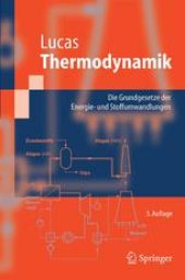 book Thermodynamik: Die Grundgesetze der Energie- und Stoffumwandlungen