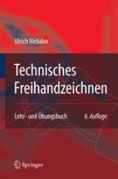 book Technisches Freihandzeichnen: Lehr- und Übungsbuch