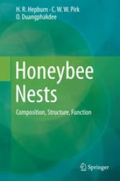 book Honeybee Nests: Composition, Structure, Function