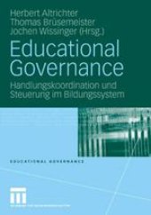 book Educational Governance: Handlungskoordination und Steuerung im Bildungssystem