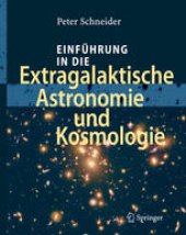 book Einführung in die Extragalaktische Astronomie und Kosmologie