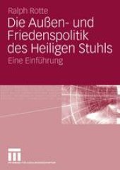 book Die Außen- und Friedenspolitik des Heiligen Stuhls: Eine Einführung