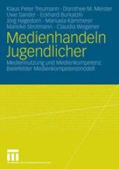 book Medienhandeln Jugendlicher: Mediennutzung und Medienkompetenz. Bielefelder Medienkompetenzmodell