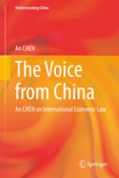 book The Voice from China: An CHEN on International Economic Law