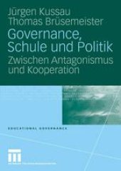 book Governance, Schule und Politik: Zwischen Antagonismus und Kooperation