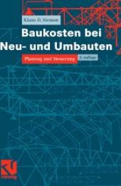 book Baukosten bei Neu- und Umbauten: Planung und Steuerung