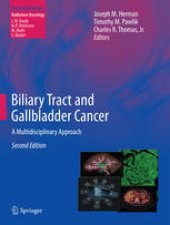 book Biliary Tract and Gallbladder Cancer: A Multidisciplinary Approach