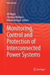 book Monitoring, Control and Protection of Interconnected Power Systems