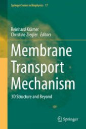 book Membrane Transport Mechanism: 3D Structure and Beyond