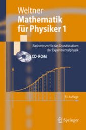 book Mathematik für Physiker 1: Basiswissen für das Grundstudium der Experimentalphysik