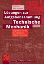 book Lösungen zur Aufgabensammlung Technische Mechanik