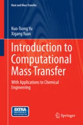 book Introduction to Computational Mass Transfer: With Applications to Chemical Engineering