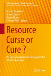 book Resource Curse or Cure ?: On the Sustainability of Development in Western Australia