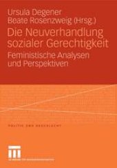 book Die Neuverhandlung sozialer Gerechtigkeit: Feministische Analysen und Perspektiven