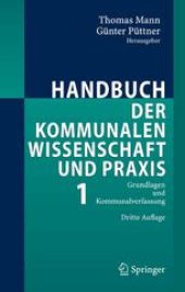 book Handbuch der kommunalen Wissenschaft und Praxis: Band 1 Grundlagen und Kommunalverfassung