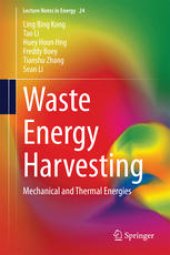 book Waste Energy Harvesting: Mechanical and Thermal Energies