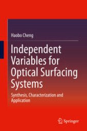 book Independent Variables for Optical Surfacing Systems: Synthesis, Characterization and Application