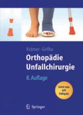 book Orthopädie Unfallchirurgie: Unfallchirurgische Bearbeitung von Heinrich Kleinert und Wolfram Teske