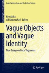 book Vague Objects and Vague Identity: New Essays on Ontic Vagueness