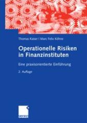 book Operationelle Risiken in Finanzinstituten: Eine praxisorientierte Einführung