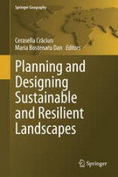 book Planning and Designing Sustainable and Resilient Landscapes