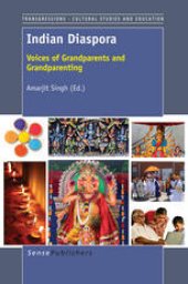 book Indian Diaspora: Voices of Grandparents and Grandparenting