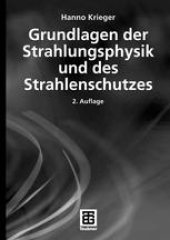 book Grundlagen der Strahlungsphysik und des Strahlenschutzes