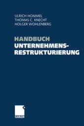 book Handbuch Unternehmensrestrukturierung: Grundlagen — Konzepte — Maßnahmen