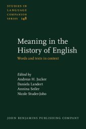 book Meaning in the History of English: Words and texts in context