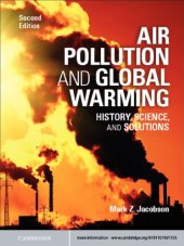 book Air Pollution and Global Warming: History, Science, and Solutions