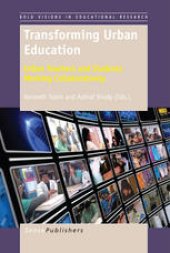 book Transforming Urban Education: Urban Teachers and Students Working Collaboratively