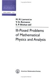 book Ill-Posed Problems of Mathematical Physics and Analysis