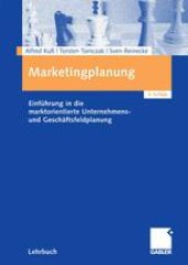 book Marketingplanung: Einführung in die marktorientierte Unternehmens- und Geschäftsfeldplanung