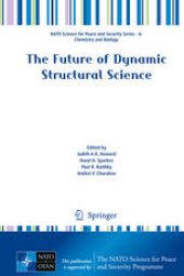 book The Future of Dynamic Structural Science