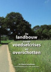 book De landbouw tussen voedselcrises en overschotten