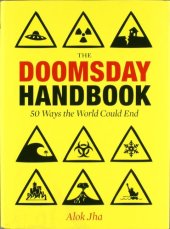 book 50 Ways the World Is Going to End: The Biggest Threats to the Planet