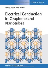 book Electrical Conduction in Graphene and Nanotubes