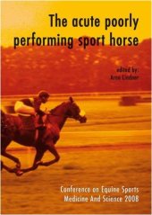 book The Acute Poorly Performing Sport Horse: Cesmas 2008