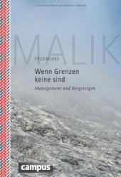 book Wenn Grenzen keine sind: Management und Bergsteigen