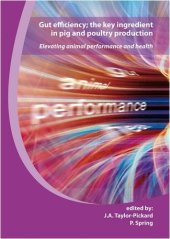 book Gut Efficiency: The Key Ingredient in Pig and Poultry Production: Elevating Animal Performance and Health