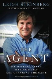 book The Agent: My 40-Year Career Making Deals and Changing the Game