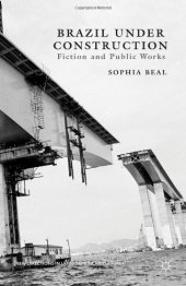 book Brazil under Construction: Fiction and Public Works