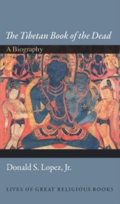 book The Tibetan Book of the Dead: A Biography