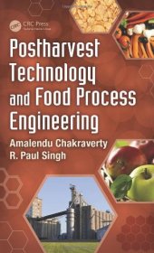 book Postharvest Technology and Food Process Engineering