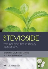 book Stevioside: Technology, Applications and Health