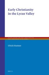 book Early Christianity in the Lycus Valley